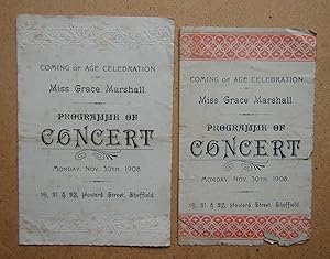 Two Programmes of a Concert, for the Coming of Age of Miss Grace Marshall. Nov 30th, 1908.