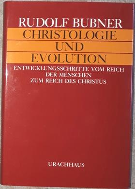 Christologie und Evolution. Entwicklungsschritte vom Reich der Menschen zum Reich des Christus.