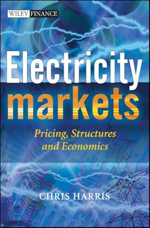 Seller image for Electricity Markets : Pricing, Structures And Economics for sale by GreatBookPrices