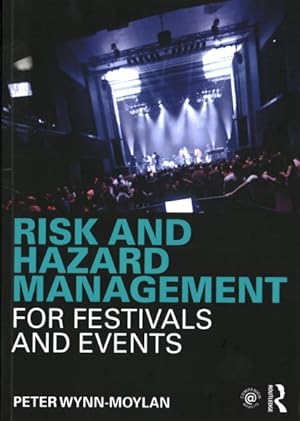 Immagine del venditore per Risk and Hazard Management for Festivals and Events venduto da GreatBookPrices