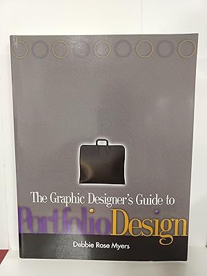 Image du vendeur pour The Graphic Designer's Guide to Portfolio Design mis en vente par Fleur Fine Books