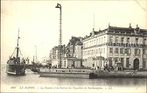 Postkarte Carte Postale 12544084 Le Havre La Douane et la Station des Paquebots de Southampton Le...
