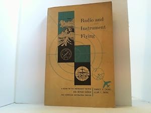 Imagen del vendedor de Radio and Instrument Flying. A guide to the instrument rating,. 16th revised edition. a la venta por Antiquariat Uwe Berg