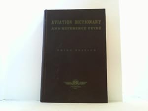 Baughman's Aviation Dictionary and Reference Guide.