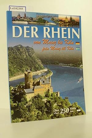 Bild des Verkufers fr Der Rhein von Mainz bis Kln = Floden Rhen frn Mainz till Kln / [Red.: Renate Rahmel ; Manfred Rahmel] zum Verkauf von ralfs-buecherkiste