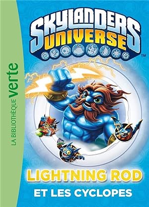 Image du vendeur pour Skylanders Universe Tome 3 : lightning Rod et les cyclopes mis en vente par Chapitre.com : livres et presse ancienne