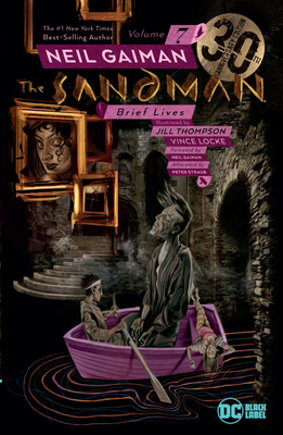Seller image for The Sandman Vol. 7: Brief Lives 30th Anniversary Edition (Paperback or Softback) for sale by BargainBookStores
