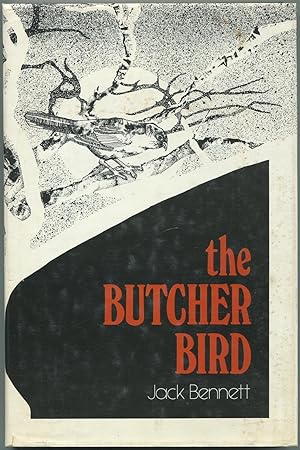 Seller image for The Butcher Bird for sale by Between the Covers-Rare Books, Inc. ABAA