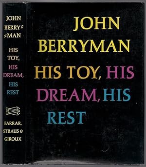 Imagen del vendedor de His Toy, His Dream, His Rest: 308 Dream Songs a la venta por Between the Covers-Rare Books, Inc. ABAA