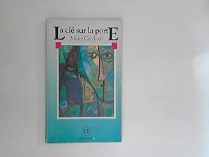 Imagen del vendedor de La cl sur la porte: Franzsische Lektre fr das 1., 2., 3. Lernjahr a la venta por ANTIQUARIAT FRDEBUCH Inh.Michael Simon