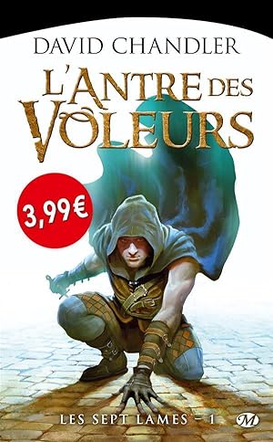 Seller image for les sept lames Tome 1 : l'antre des voleurs for sale by Chapitre.com : livres et presse ancienne