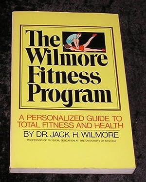 The Wilmore Fitness Program