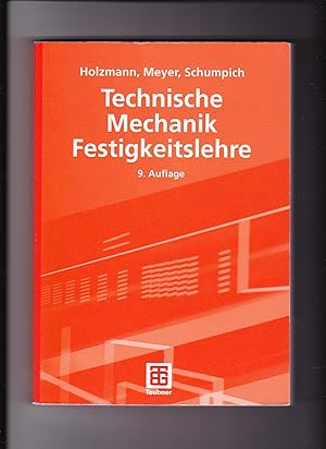 Seller image for Holzmann, Meyer, Schumpich, Technische Mechanik - Festigkeitslehre for sale by sonntago DE