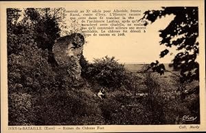 Image du vendeur pour Ansichtskarte / Postkarte Ivry la Bataille Eure, Ruines du Chateau Fort mis en vente par akpool GmbH