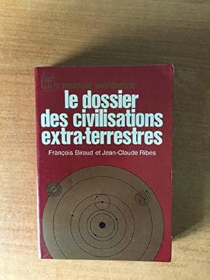 Seller image for Le dossier des civilisations extra-terrestres for sale by JLG_livres anciens et modernes