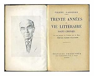 Bild des Verkufers fr Trente annes de vie littraire. zum Verkauf von JLG_livres anciens et modernes