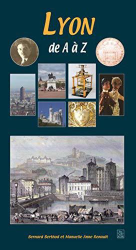Seller image for Lyon de A  Z for sale by JLG_livres anciens et modernes