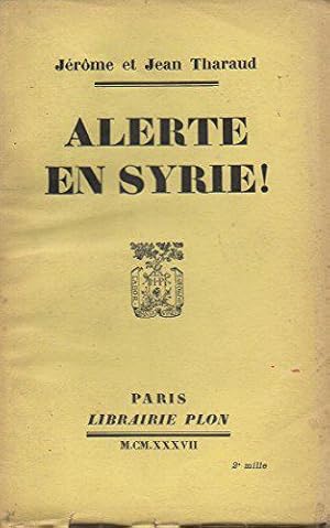 Bild des Verkufers fr Alerte en Syrie ! zum Verkauf von JLG_livres anciens et modernes