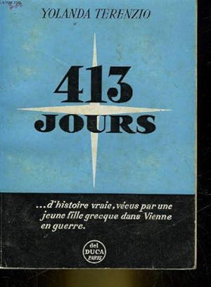 Seller image for 413 jours for sale by JLG_livres anciens et modernes