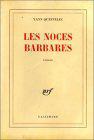 Seller image for Les noces barbares for sale by JLG_livres anciens et modernes