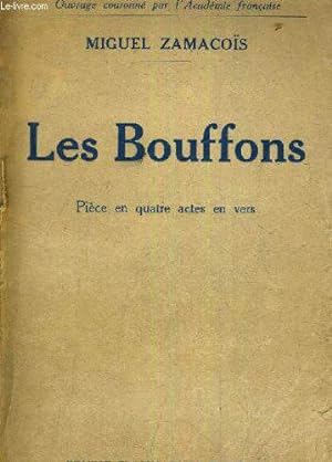 Bild des Verkufers fr Les Bouffons Piece En Quatre Actes En Vers. zum Verkauf von JLG_livres anciens et modernes
