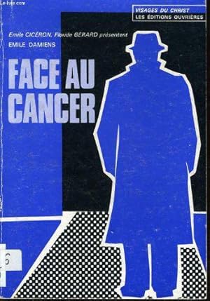 Bild des Verkufers fr Emile Damiens Face Au Cancer zum Verkauf von JLG_livres anciens et modernes