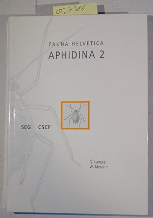 Imagen del vendedor de Hemiptera: Sternorrhyncha-Aphidina Teil 2: Aphididae - Fauna Helvetica 16 a la venta por Antiquariat Trger