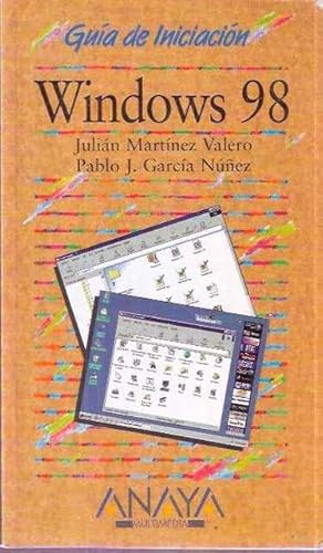 Imagen del vendedor de Gua de Iniciacin. Windows 98 a la venta por SOSTIENE PEREIRA