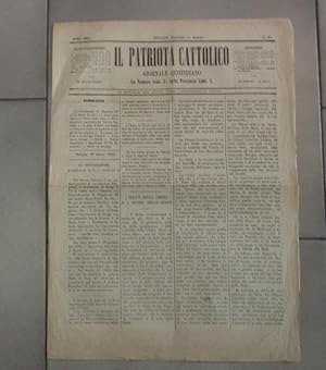 IL PATRIOTA CATTOLICO, giornale quotidiano, numero 65 del 21 marzo 1865 - ANNO PRIMO -, Bologna, ...