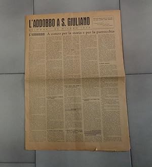L'ADDOBBO A SAN GIULIANO, numero unico dedicato alla Parrocchia del 30 giugno 1946, Bologna, S.T....