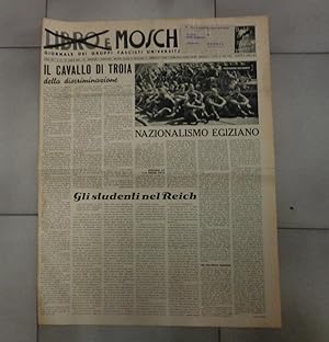 LIBRO E MOSCHETTO, giornale dei gruppi fascisti universitari in armi -- 1942 - numero 47 del 28 L...