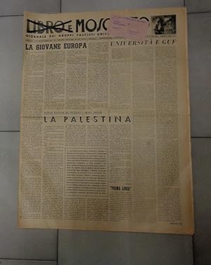 LIBRO E MOSCHETTO, giornale dei gruppi fascisti universitari in armi-- 1942 - numero 56 del 26 se...