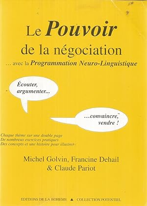 Le pouvoir de la négociation avec la programmation Neuro-Linguistique