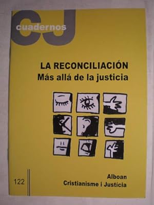 Seller image for La reconciliacin. Ms all de la justicia for sale by Librera Antonio Azorn