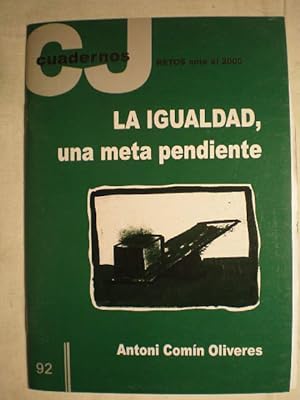 Seller image for La igualdad, una meta pendiente for sale by Librera Antonio Azorn