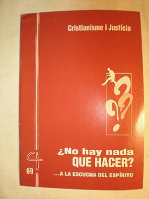 Seller image for No hay nada que hacer? A la escucha del Espritu for sale by Librera Antonio Azorn