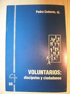 Imagen del vendedor de Voluntarios: discpulos y ciudadanos. Cuadernos CJ 68 a la venta por Librera Antonio Azorn