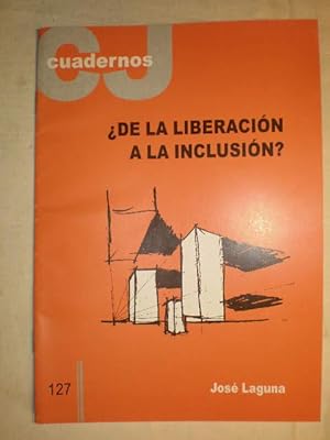 Seller image for De la liberacin a la inclusin? - Cuadernos CJ127 for sale by Librera Antonio Azorn