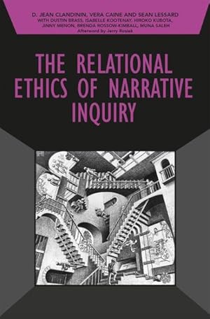 Seller image for Relational Ethics of Narrative Inquiry for sale by GreatBookPrices