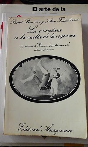 Bild des Verkufers fr LA AVENTURA A LA VUELTA DE LA ESQUINA (Barcelona, 1980) zum Verkauf von Multilibro