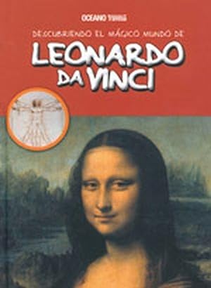 Imagen del vendedor de Descubriendo el mgico mundo de Leonardo da Vinci a la venta por Imosver