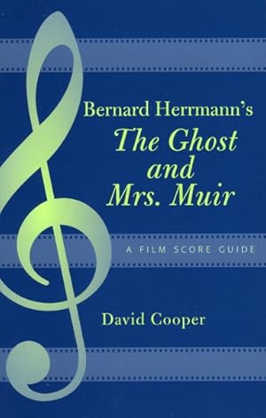 Seller image for Bernard Herrmann's The Ghost And Mrs. Muir : A Film Score Guide for sale by GreatBookPrices