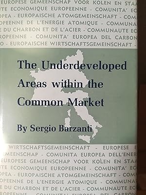 THe Underdeveloped Areas within the Common Market