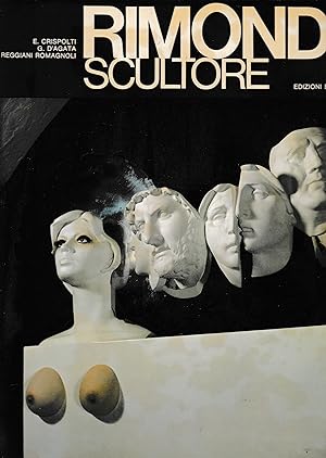 Seller image for Rimondi scultore for sale by librisaggi