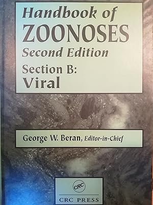 Bild des Verkufers fr Handbook of Zoonoses. Second Edition. Section B: Viral. zum Verkauf von librisaggi