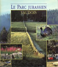 Seller image for Le Parc jurassien vaudois. for sale by Bcher Eule