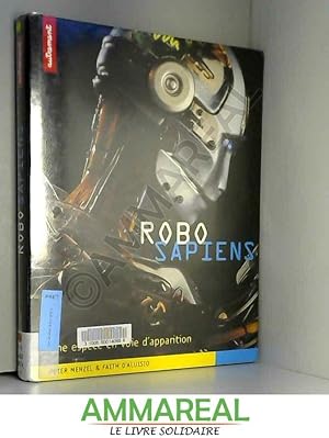 Seller image for Robo sapiens : Une espèce en voie d'apparition for sale by Ammareal