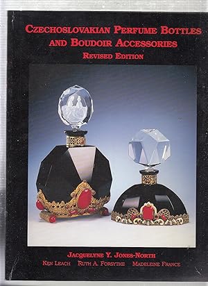 Bild des Verkufers fr Czechoslovakian Perfume Bottles and Boudoir Accessories (Revised ediiton) zum Verkauf von Old Book Shop of Bordentown (ABAA, ILAB)