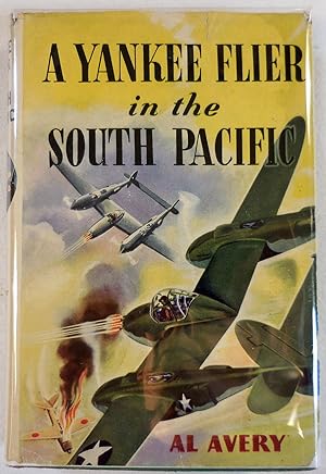 Seller image for A Yankee Flier in the South Pacific for sale by Resource Books, LLC