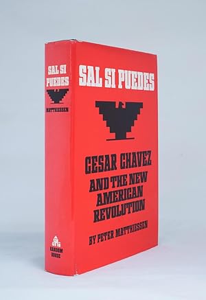Sal Si Puedes. Cesar Chavez and the New American Revolution
